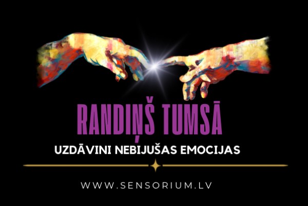 “Sensorium”  muzejs tumsā